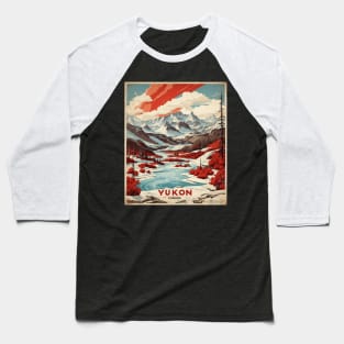 Yukon Canada Vintage Poster Tourism Baseball T-Shirt